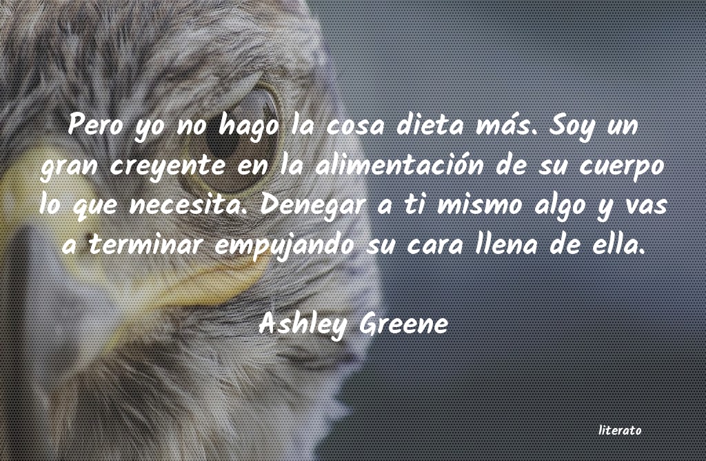 frases de Ashley Greene