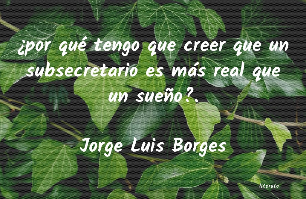 Frases de Jorge Luis Borges