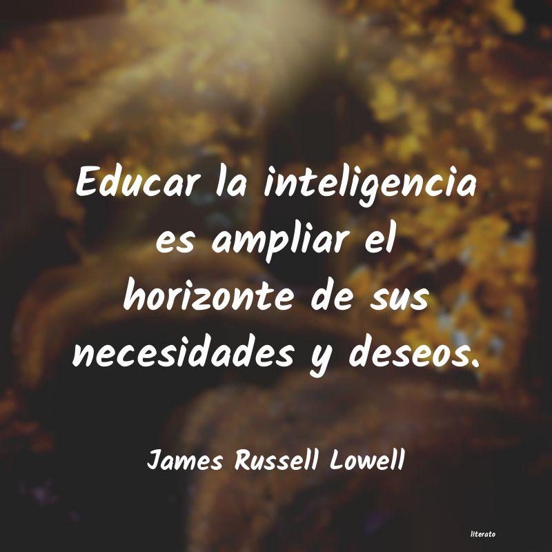 Frases de James Russell Lowell