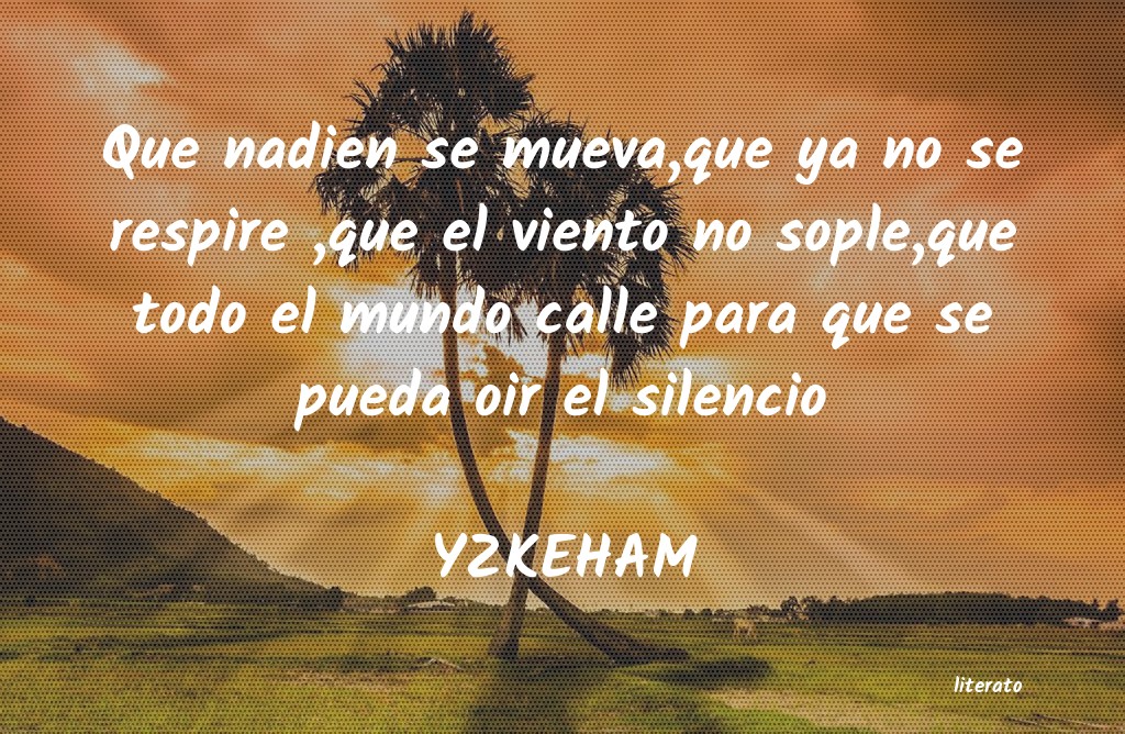 frases de YZKEHAM