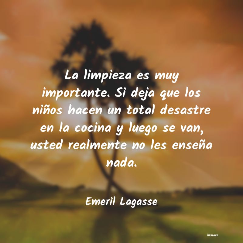 Frases de Emeril Lagasse