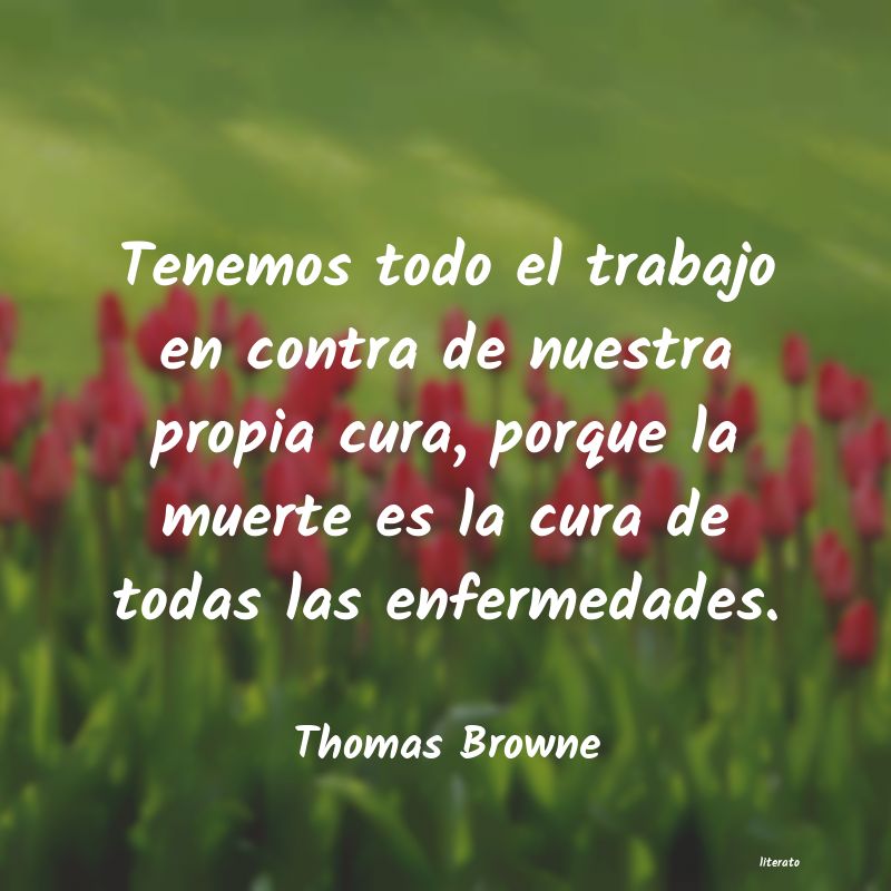 <ol class='breadcrumb' itemscope itemtype='http://schema.org/BreadcrumbList'>
<li itemprop='itemListElement'><a href='/autores/'>Autores</a></li>
<li itemprop='itemListElement'><a href='/autor/thomas_browne/'>thomas browne</a></li>
</ol>