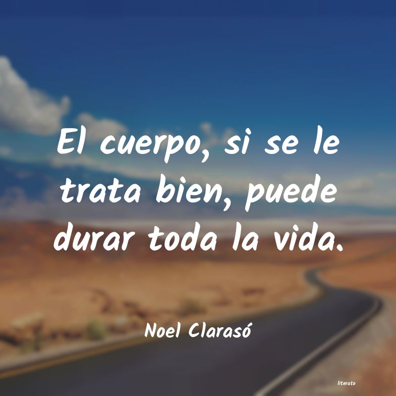 Frases de Noel Clarasó