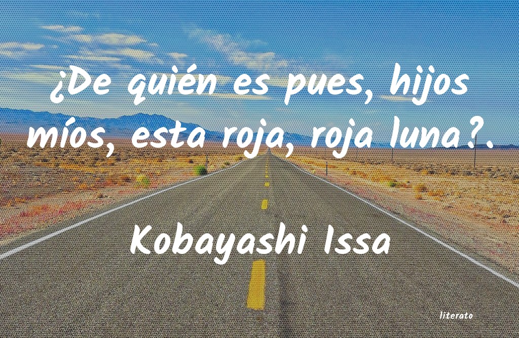 frases de Kobayashi Issa