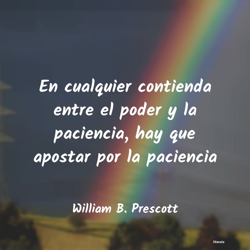 frases de William B. Prescott