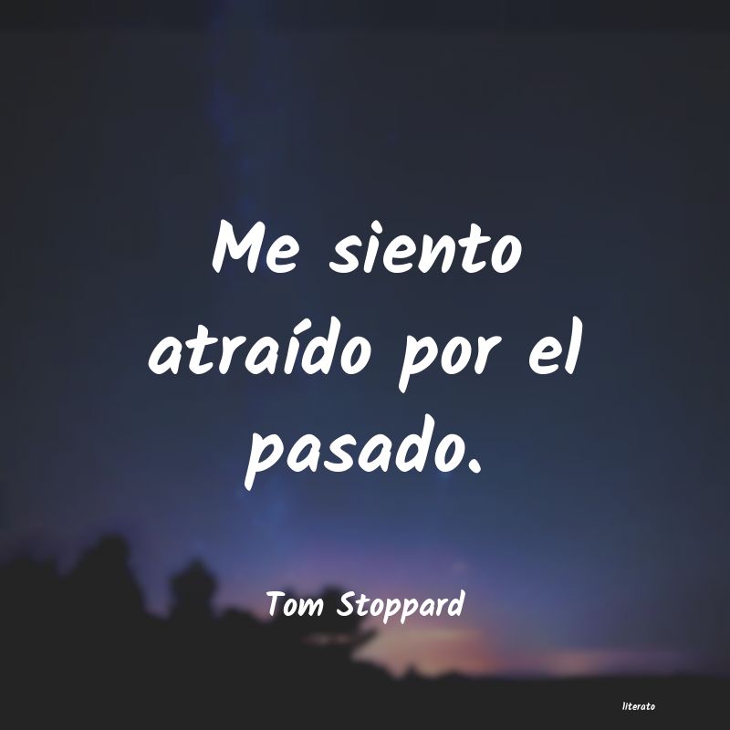 frases de Tom Stoppard