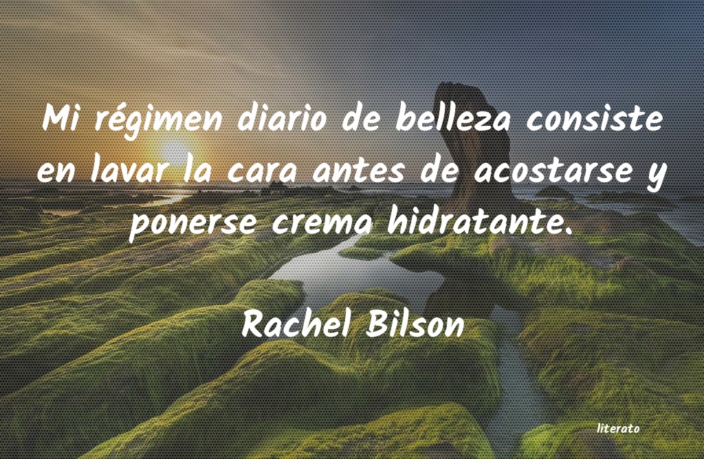 frases de Rachel Bilson