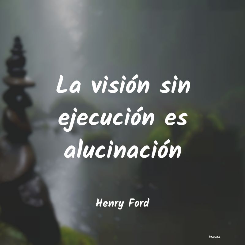 Frases de Henry Ford