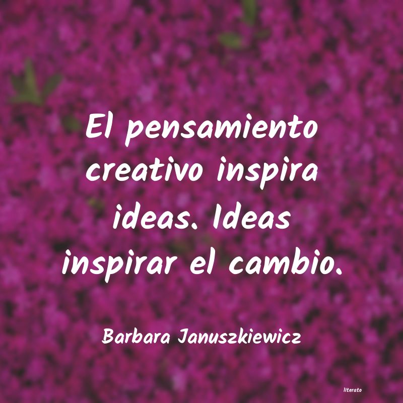 Frases de Barbara Januszkiewicz