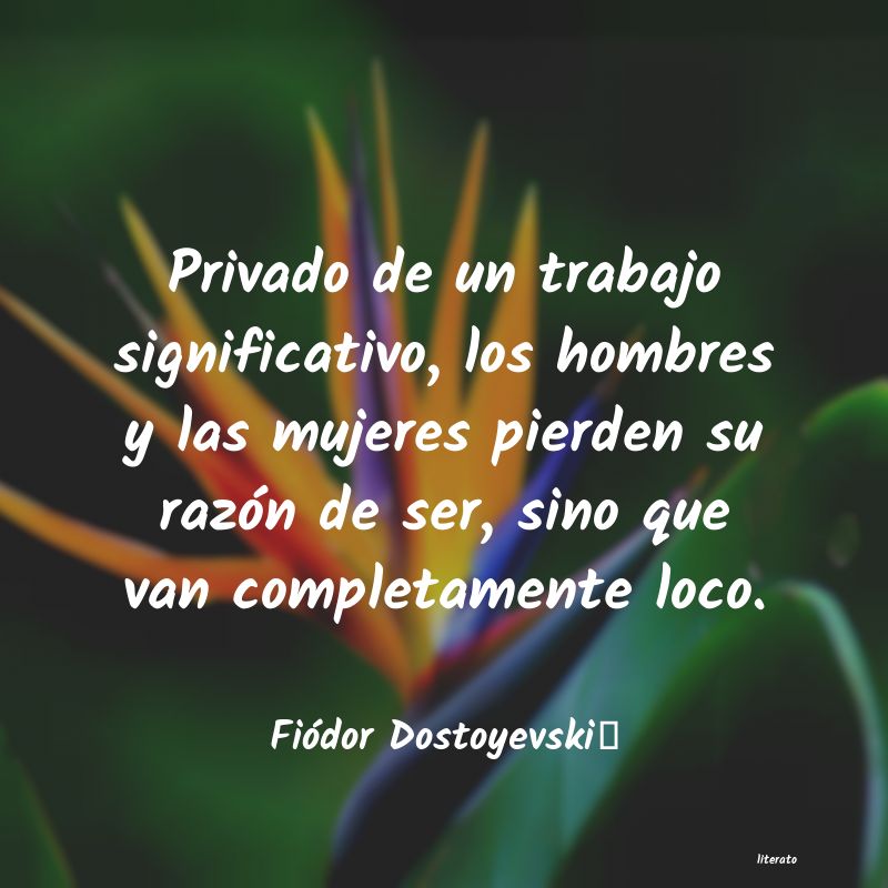 Frases de Fiódor Dostoyevski