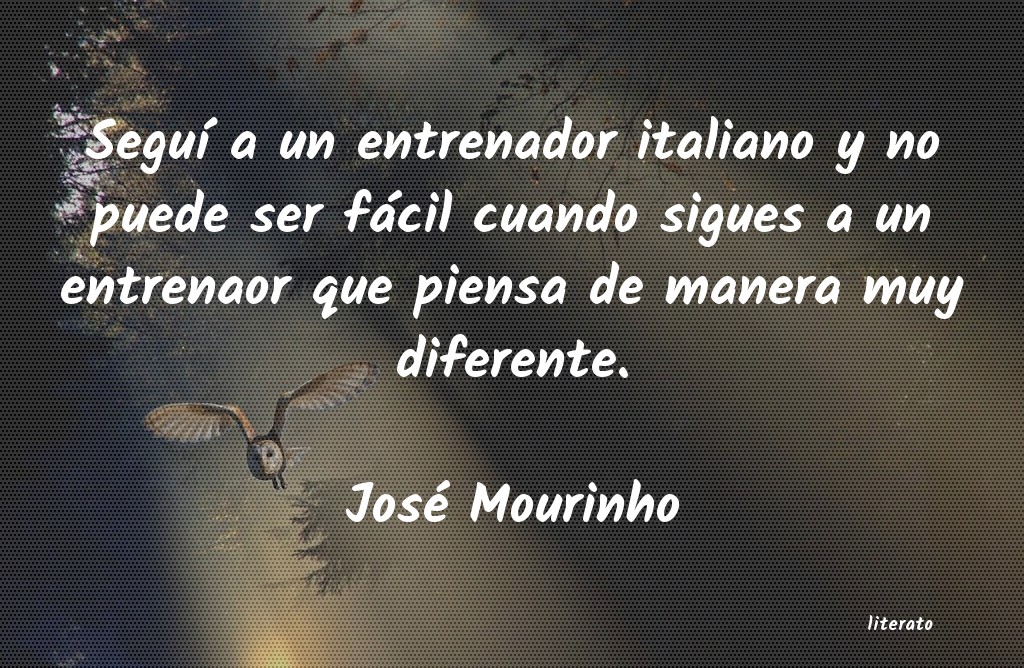 frases de José Mourinho