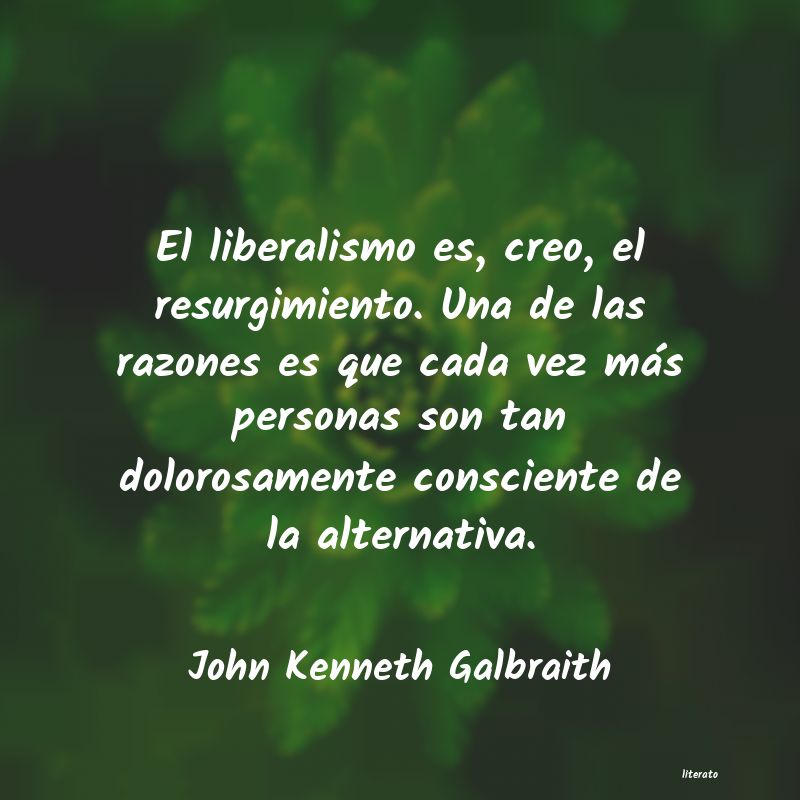 Frases de John Kenneth Galbraith