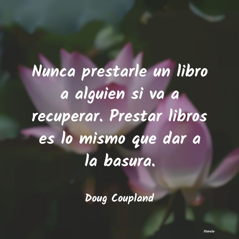 Frases de Doug Coupland