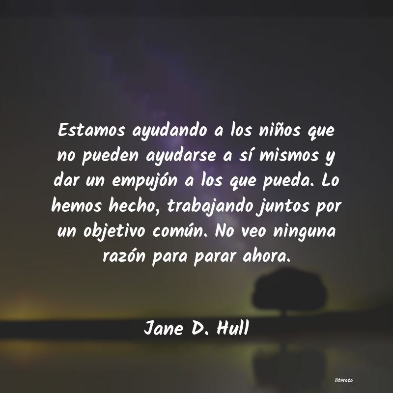 frases de Jane D. Hull