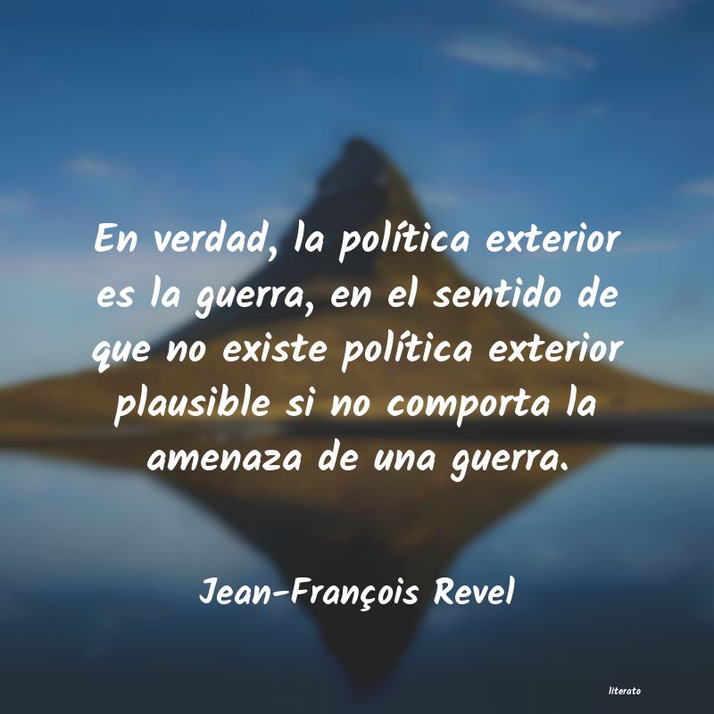 Frases de Jean-François Revel