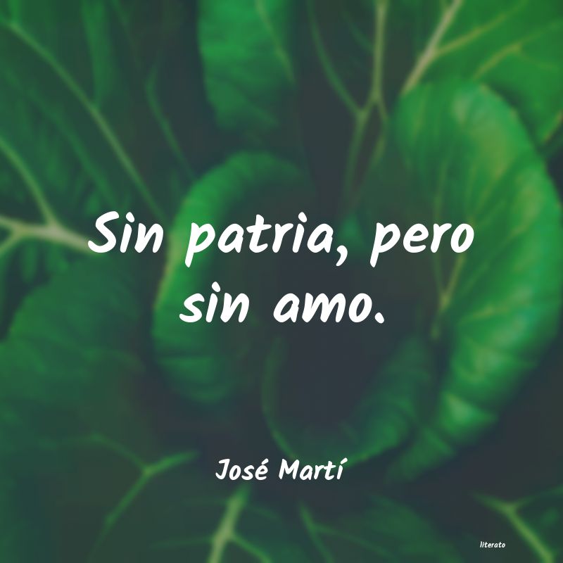 frases de José MartÃÂ
