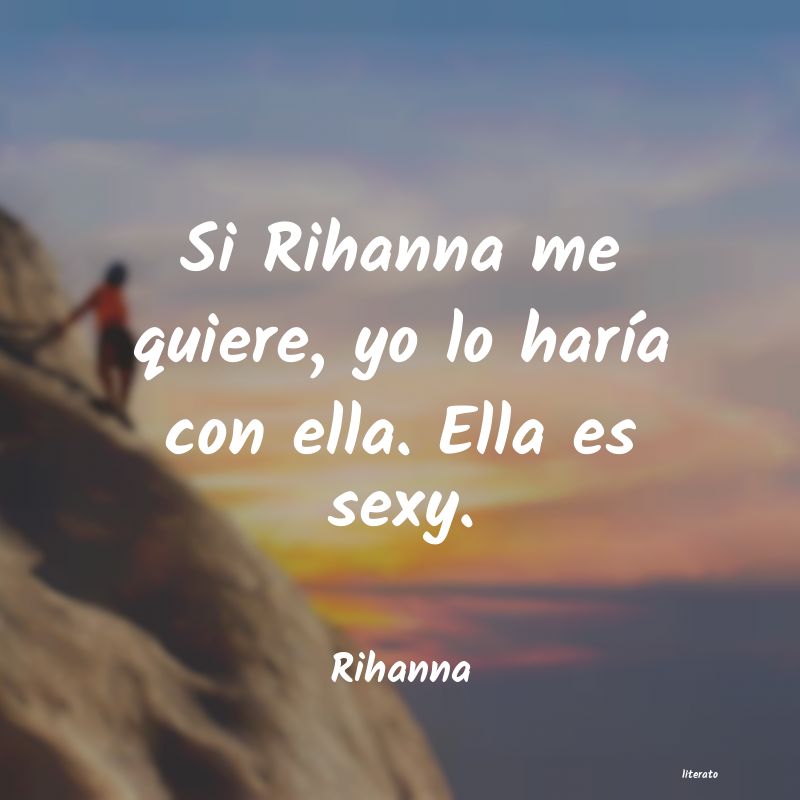 frases de Rihanna