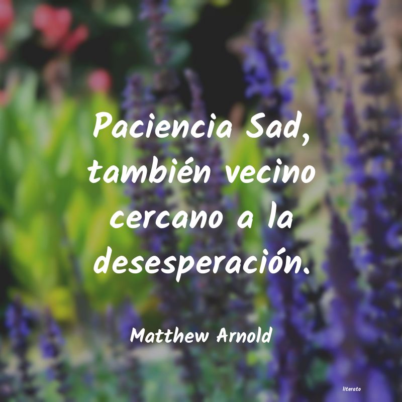 Frases de Matthew Arnold