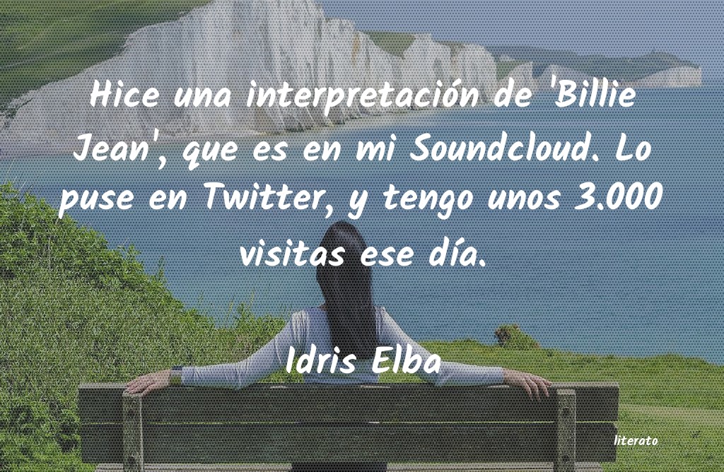 frases de Idris Elba
