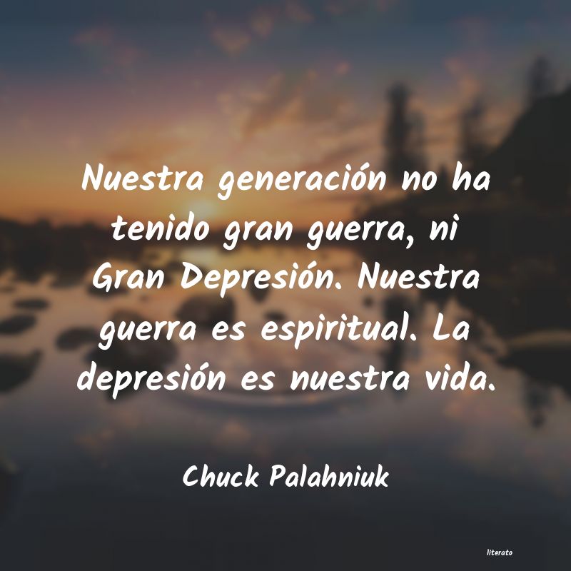 Frases de Chuck Palahniuk