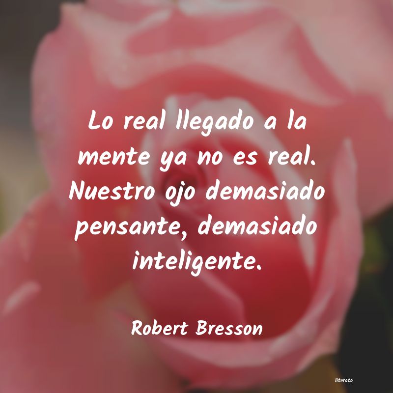 Frases de Robert Bresson