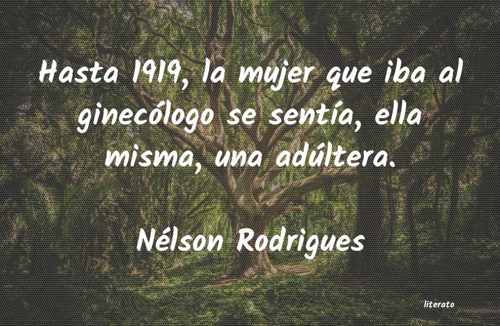 Frases de Nélson Rodrigues