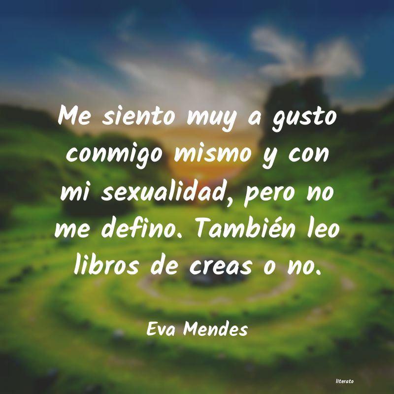 frases de Eva Mendes