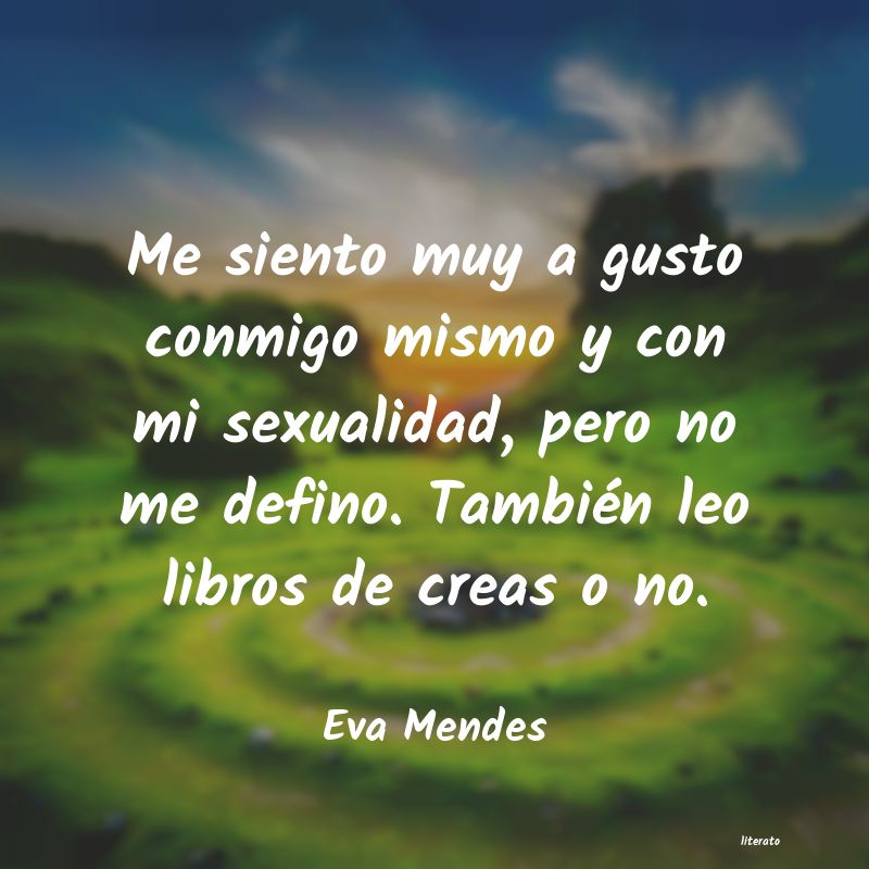 Frases de Eva Mendes