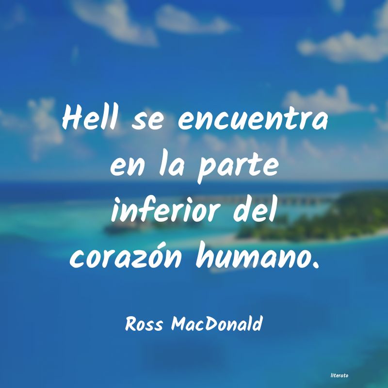 frases de Ross MacDonald