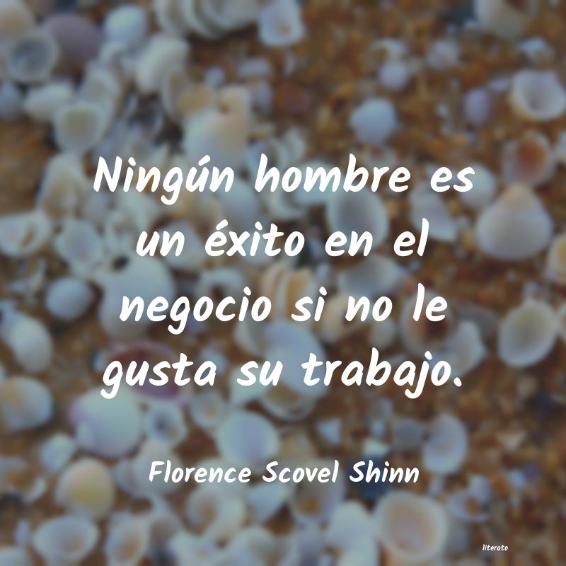 frases de Florence Scovel Shinn