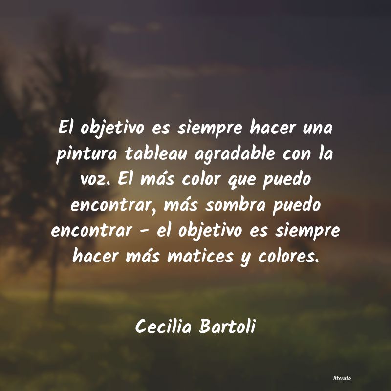 frases de Cecilia Bartoli