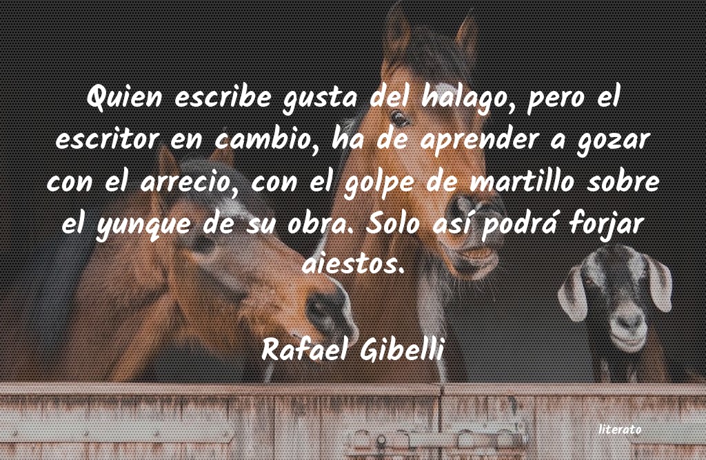 Frases de Rafael Gibelli