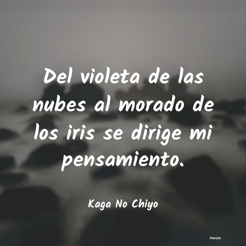 frases de Kaga No Chiyo