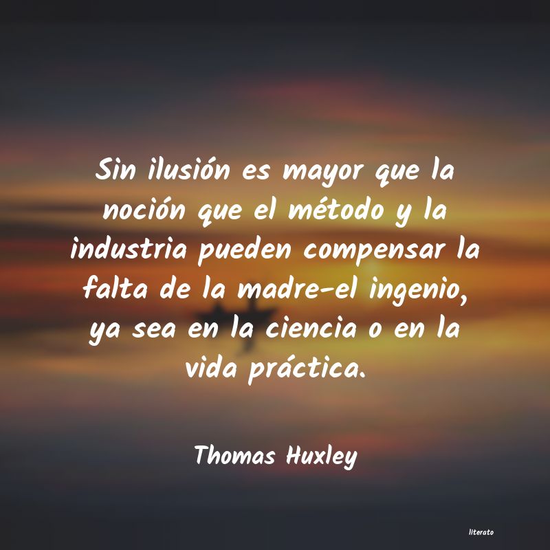 Frases de Thomas Huxley