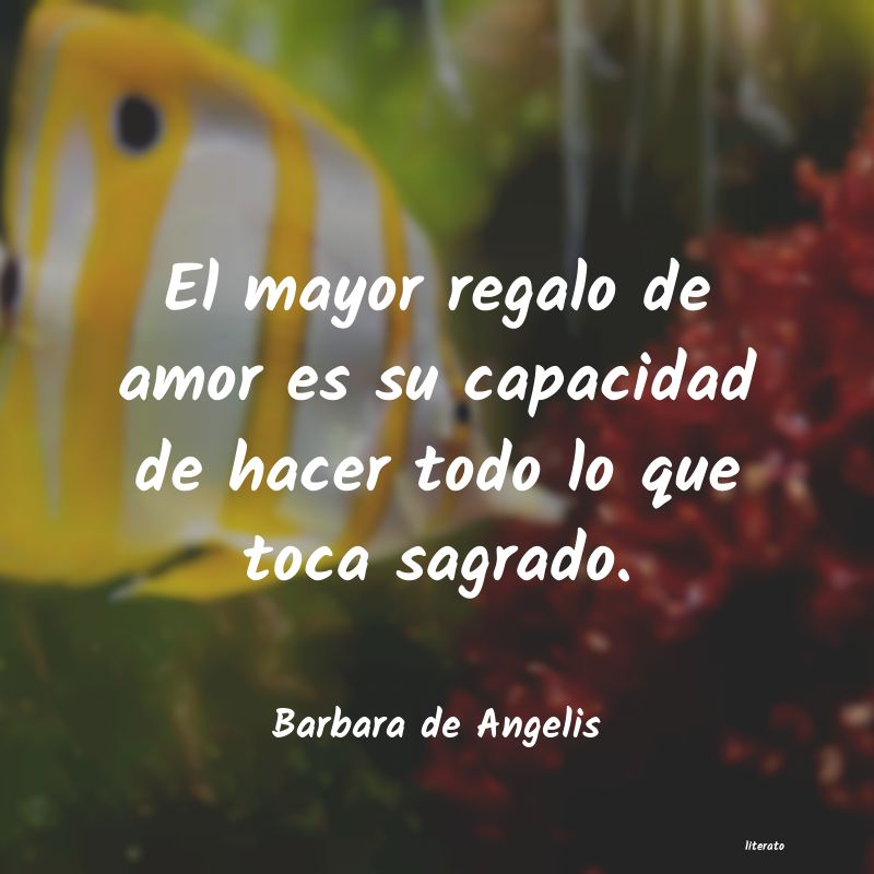 frases de Barbara de Angelis