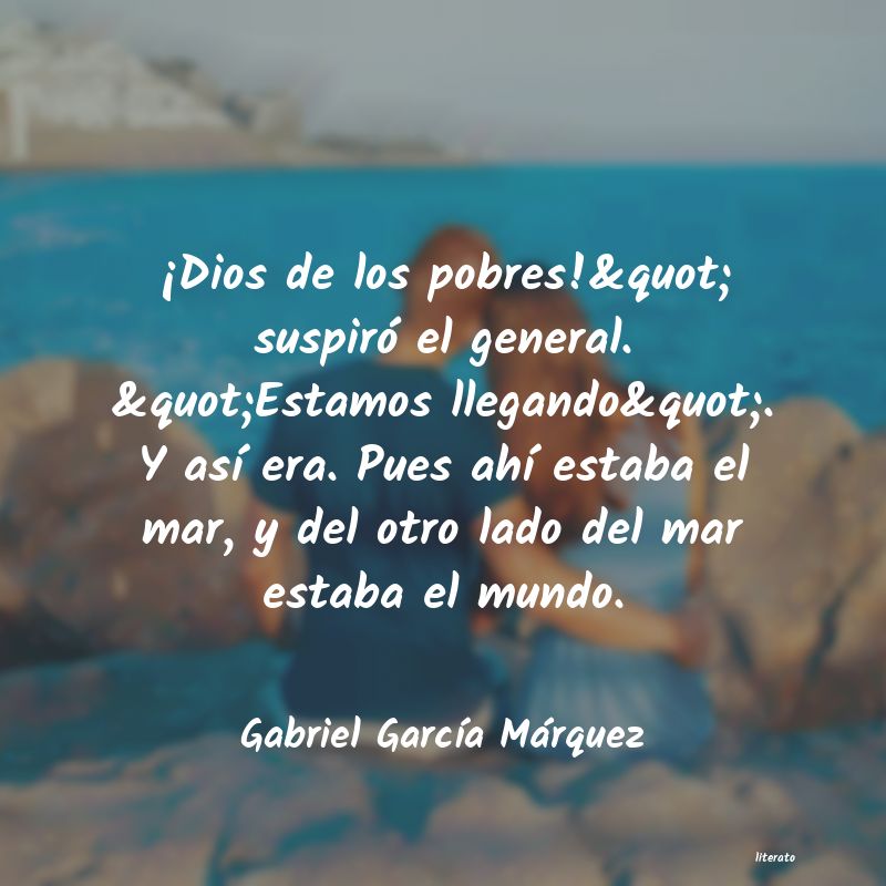 frases de Gabriel GarcÃa Márquez