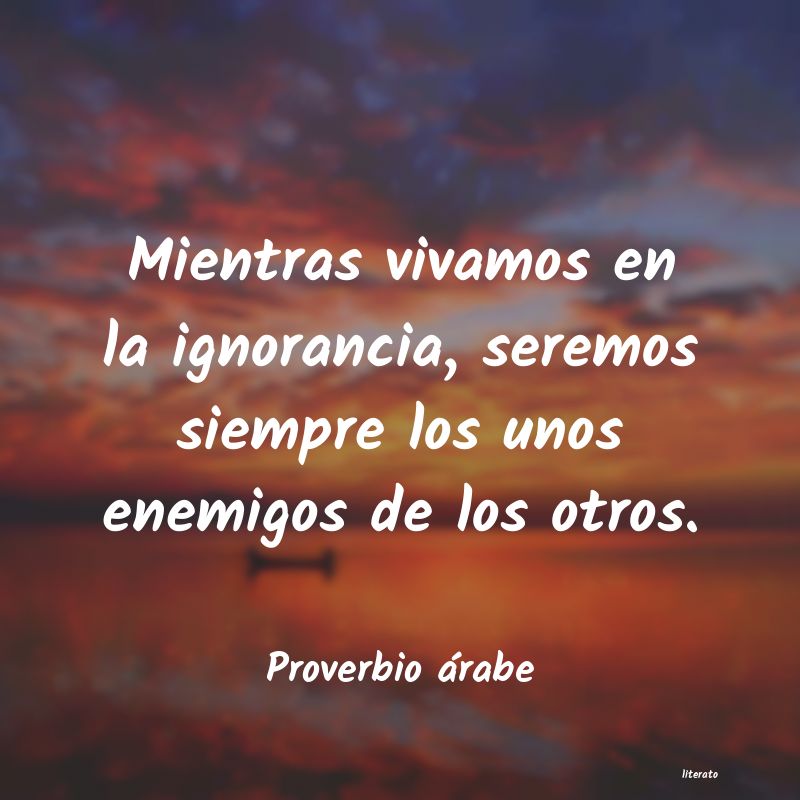 Frases de Proverbio árabe