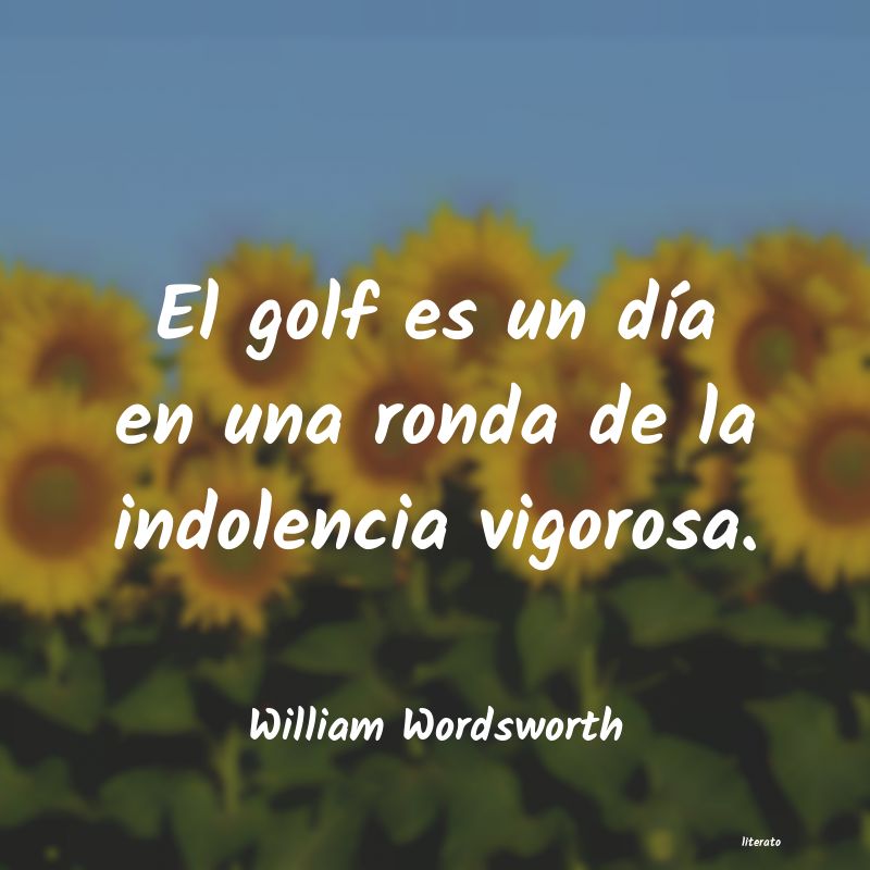 Frases de William Wordsworth