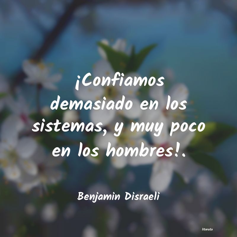 frases de Benjamin Disraeli