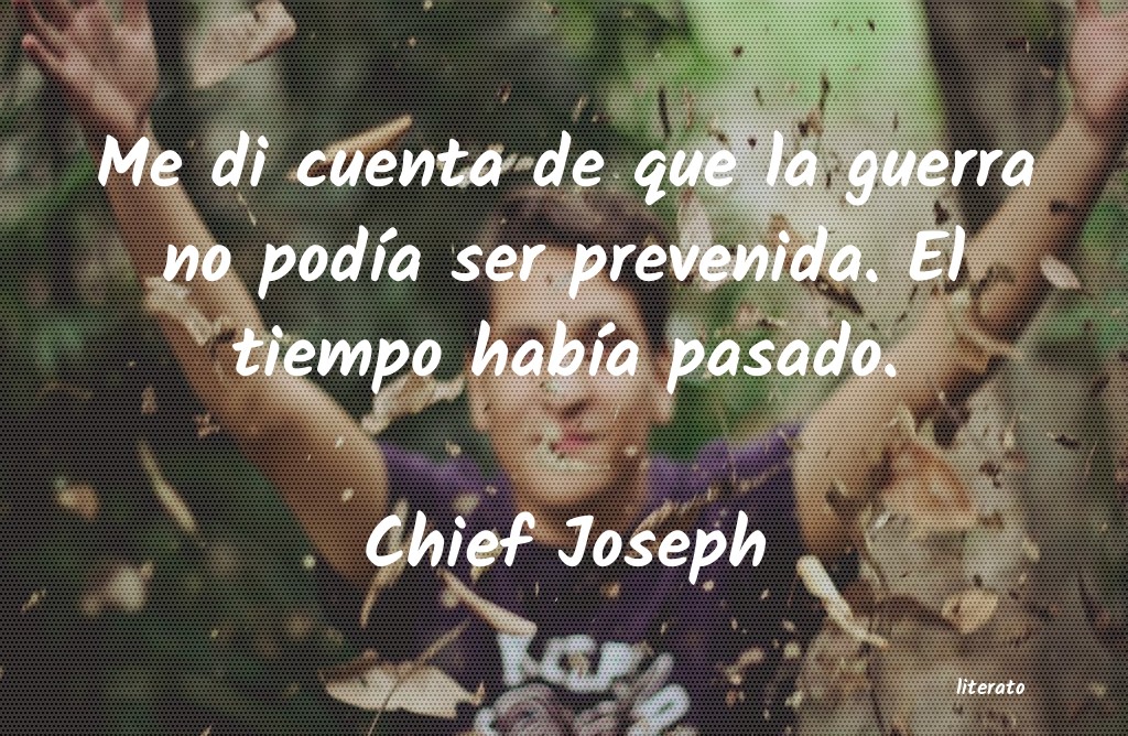 Frases de Chief Joseph