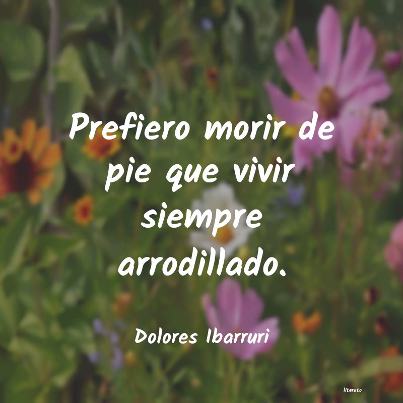 Frases de Dolores Ibarruri