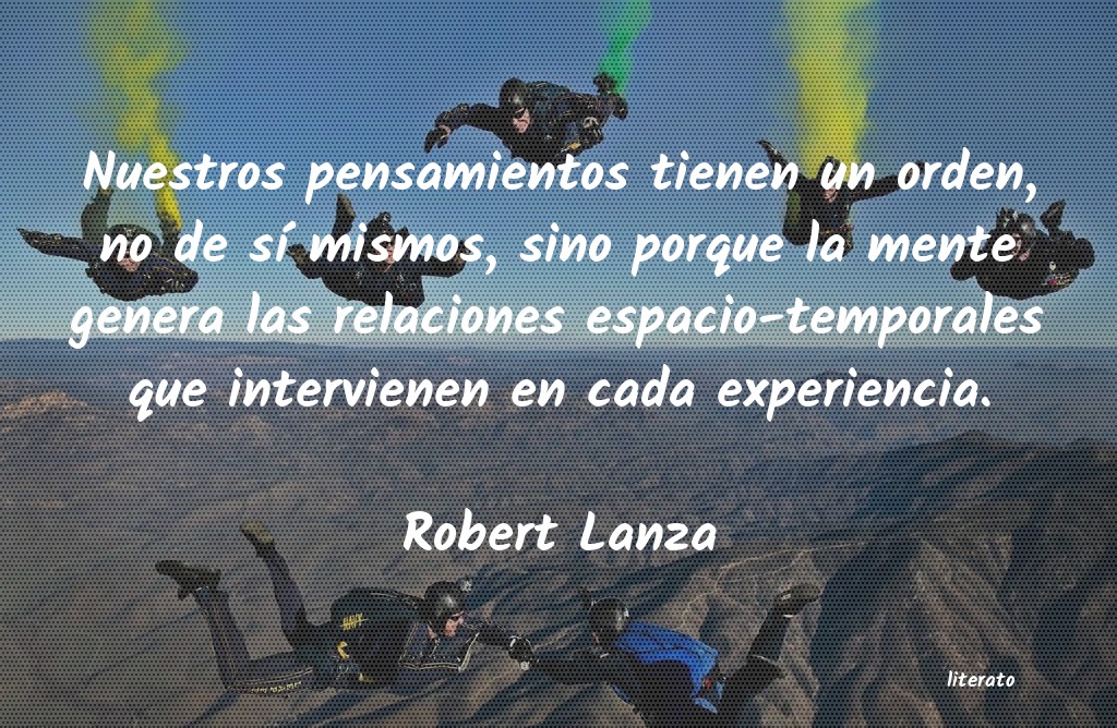 frases de Robert Lanza