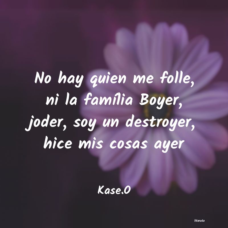 frases de Kase.O