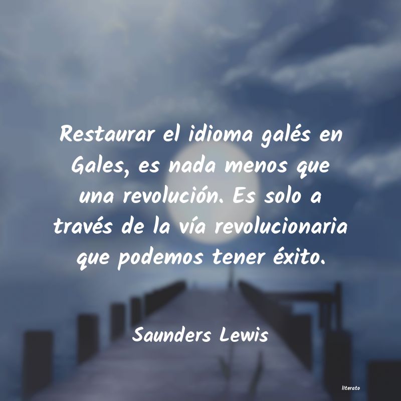 frases de Saunders Lewis