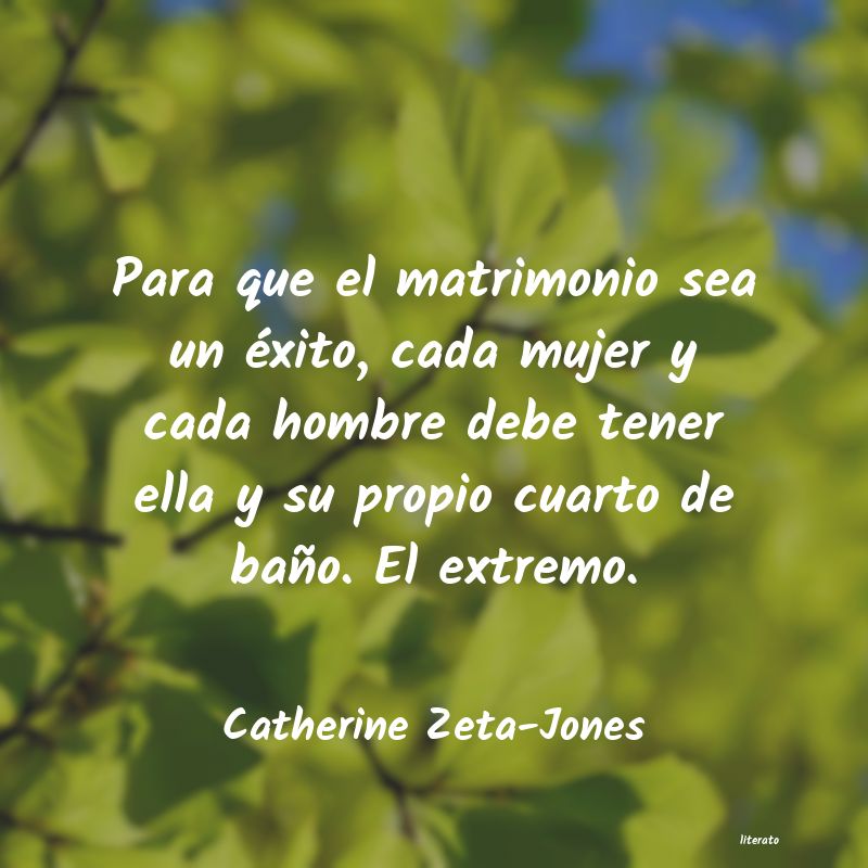 frases de Catherine Zeta-Jones