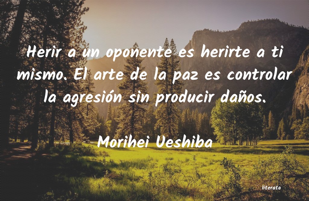 Frases de Morihei Ueshiba