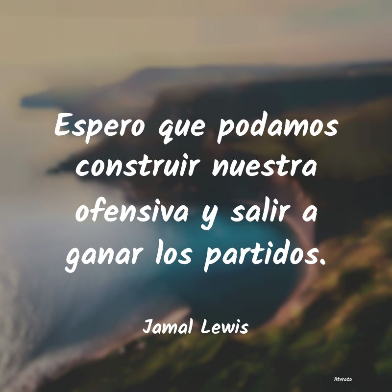 Frases de Jamal Lewis