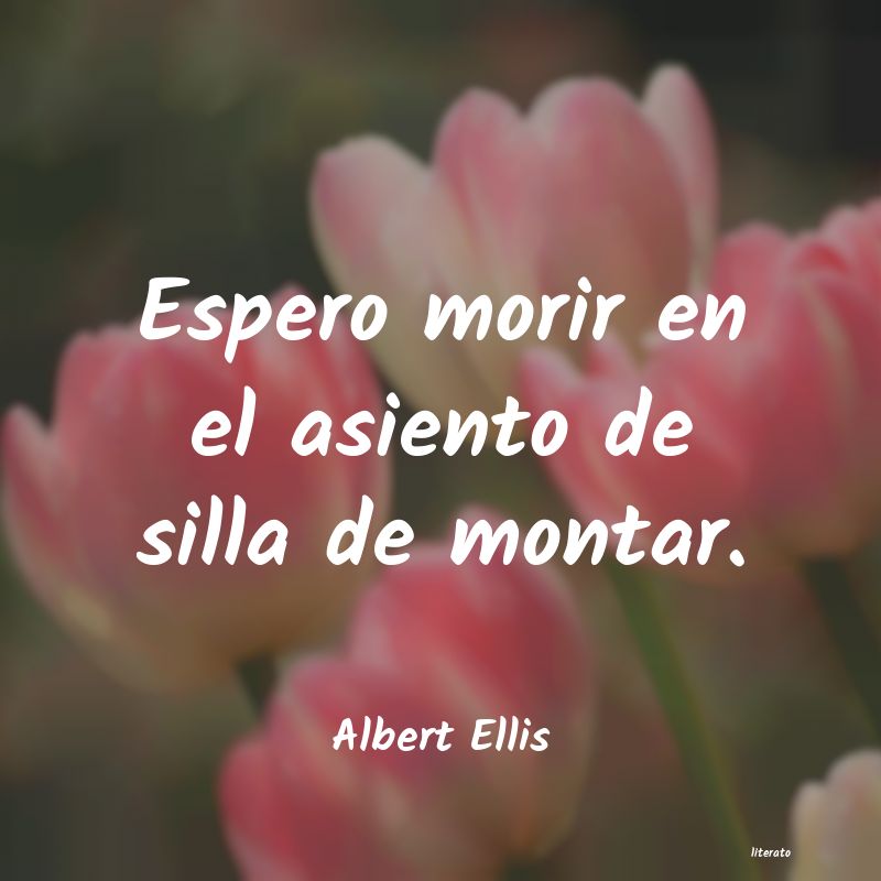 Frases de Albert Ellis