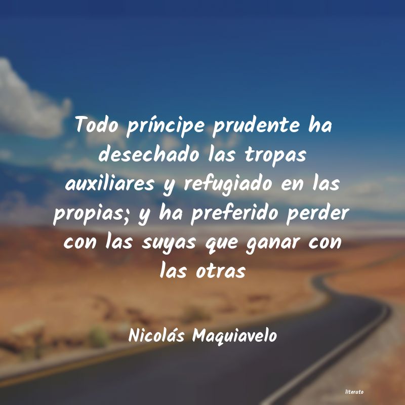 Frases de Nicolás Maquiavelo