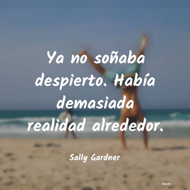 frases de Sally Gardner
